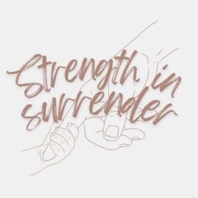 Strength in Surrender Thumbnail