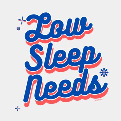 Low Sleep Needs Thumbnail